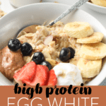 Egg White Oatmeal