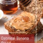 Healthy Banana Bread with Oats